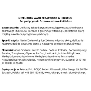 NEFÉL BODY WASH CEDARWOOD & HIBISCUS 480 ml - Żel pod prysznic Drzewo cedrowe i hibiskus - zdjęcie 5