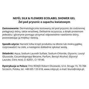NEFÉL SHOWER GEL SILK & FLOWERS ECOLABEL 480 ml - Żel pod prysznic o zapachu kwiatowym  - zdjęcie 5